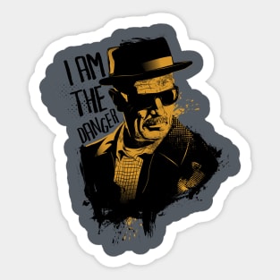 I Am The Danger Sticker